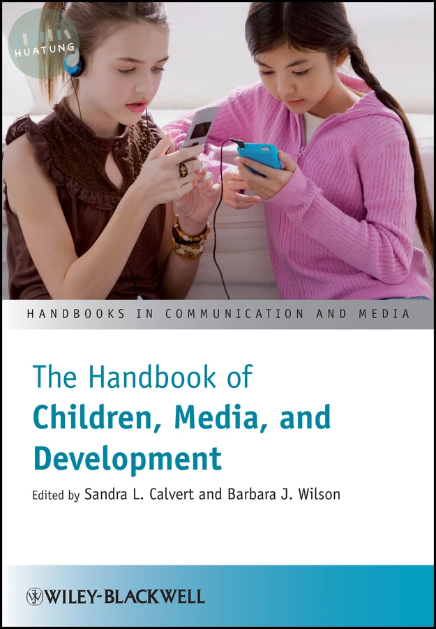 The Handbook of Children, Media, and Development 
