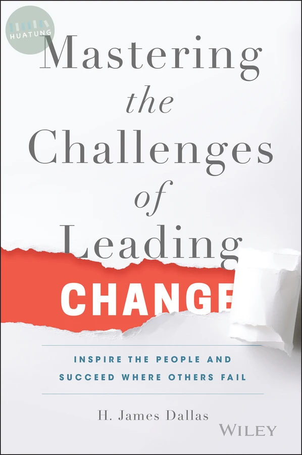 Mastering the Challenges of Leading Change 