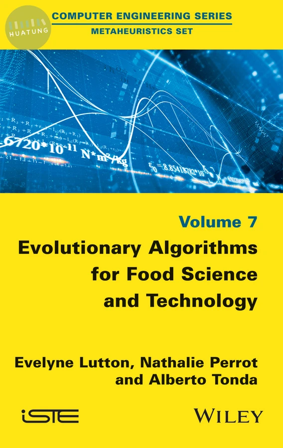 Evolutionary Algorithms for Food Science and Technology 