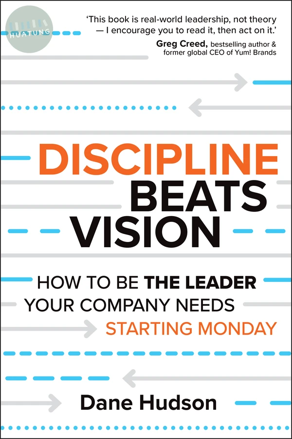 Discipline Beats Vision 