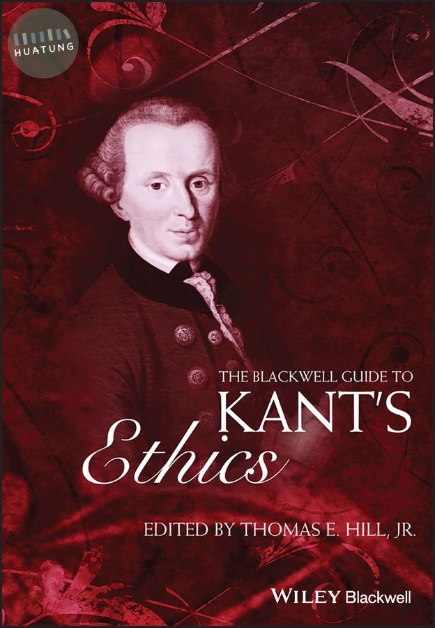 The Blackwell Guide to Kant's Ethics 