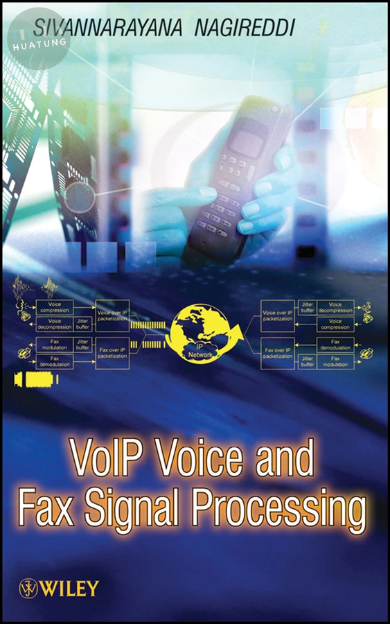 VoIP Voice and Fax Signal Processing 