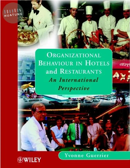 Organizational Behaviour in Hotels and Restaurants 