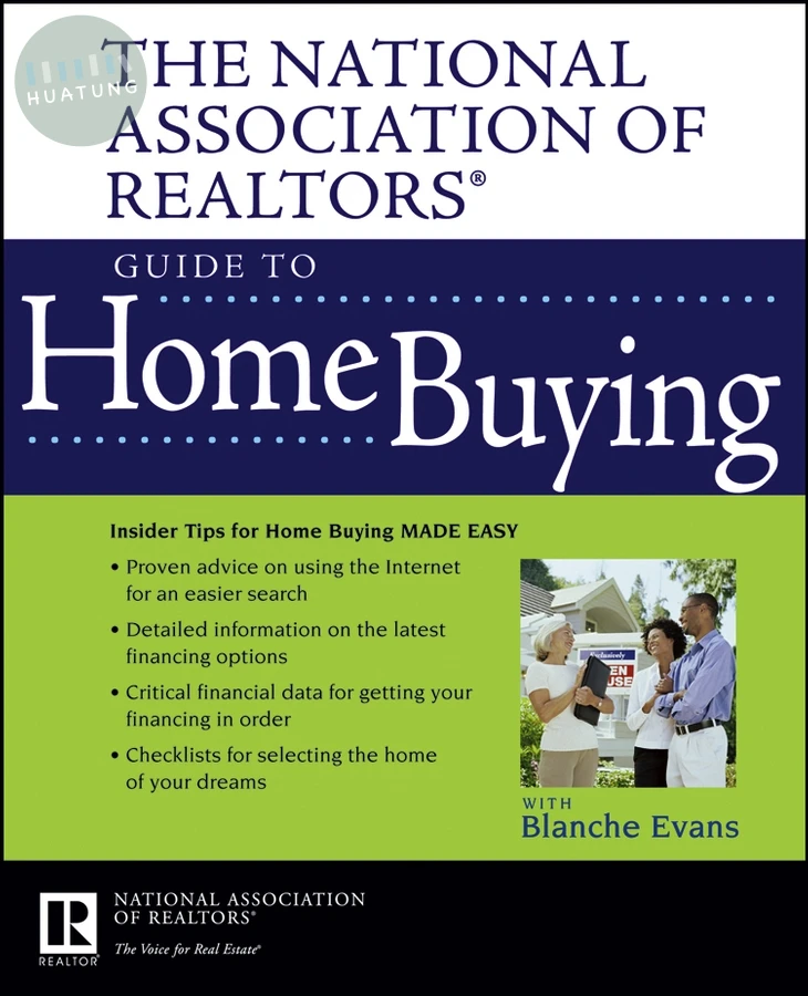 The National Association of Realtors Guide to Home Buying 