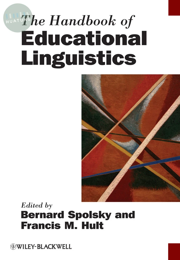 The Handbook of Educational Linguistics 