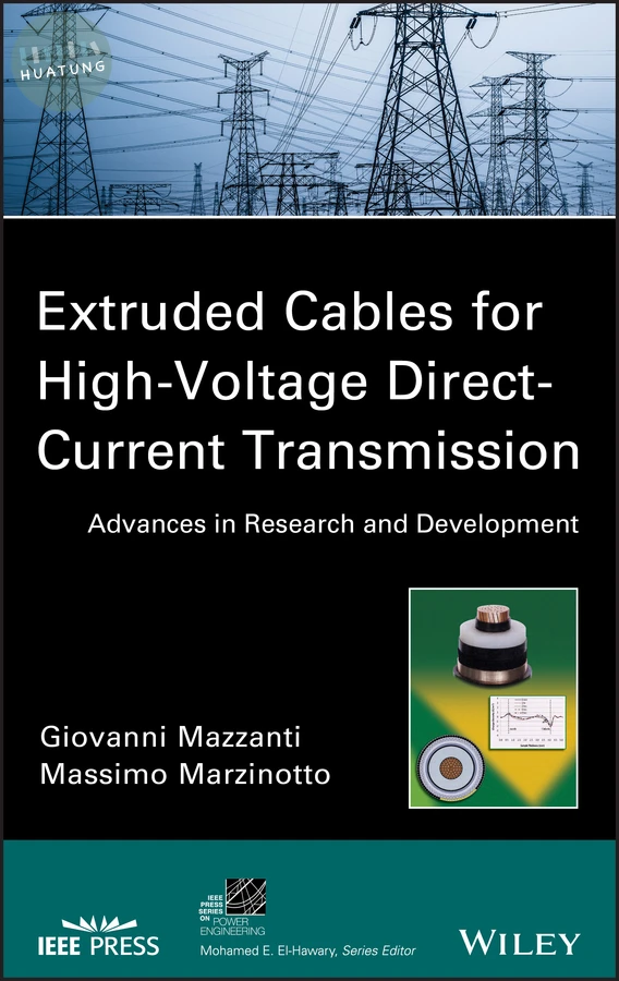Extruded Cables for High-Voltage Direct-Current Transmission 