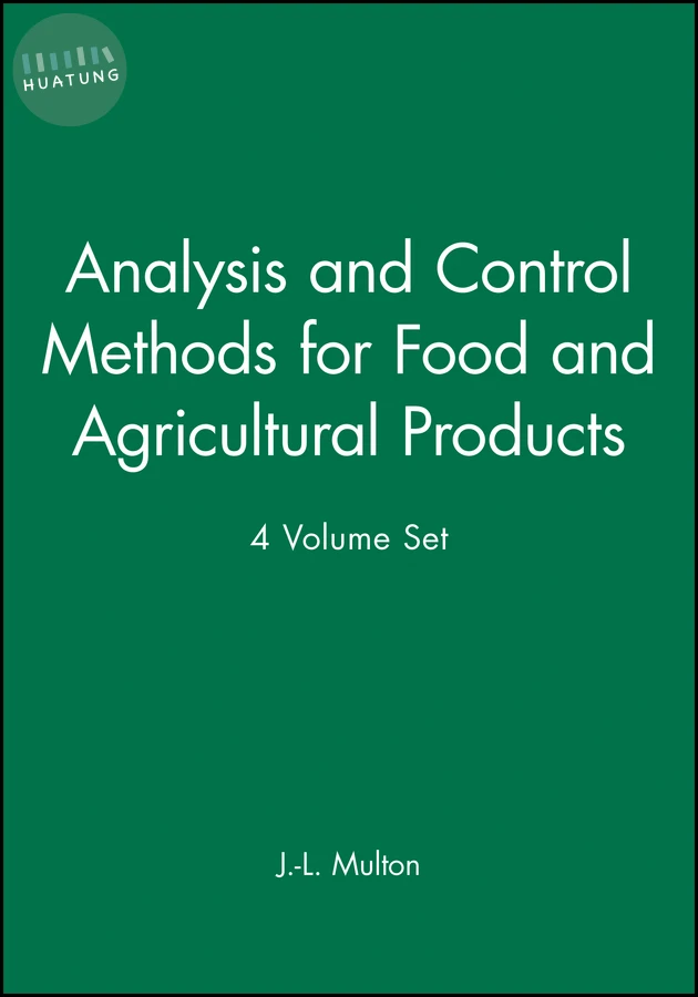 An Analysis and Control Methods for Food and Agricultural Products, 4 Volume Set 