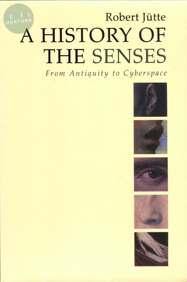 A History of the Senses 