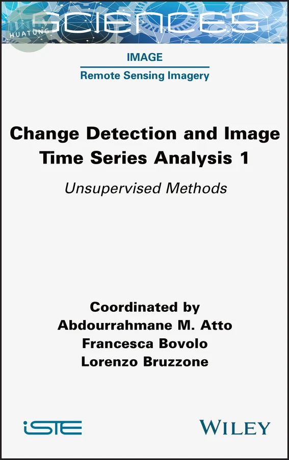 Change Detection and Image Time-Series Analysis 1 