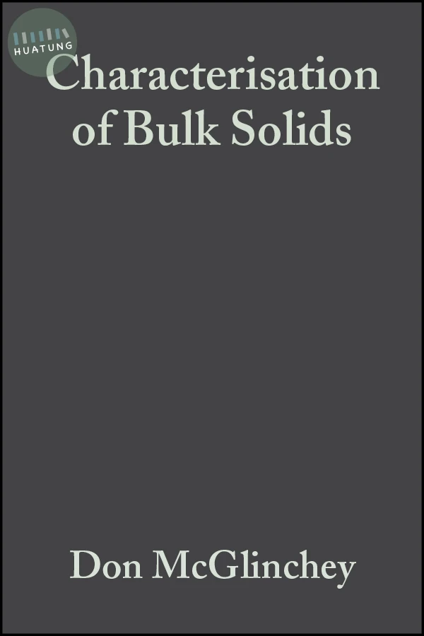 Characterisation of Bulk Solids 