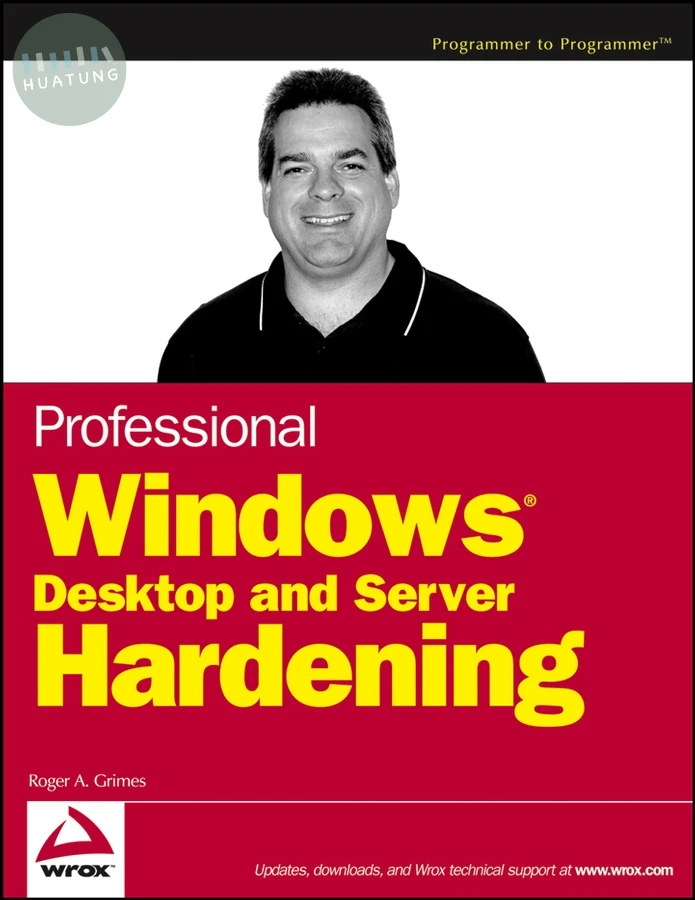 Professional Windows Desktop and Server Hardening 