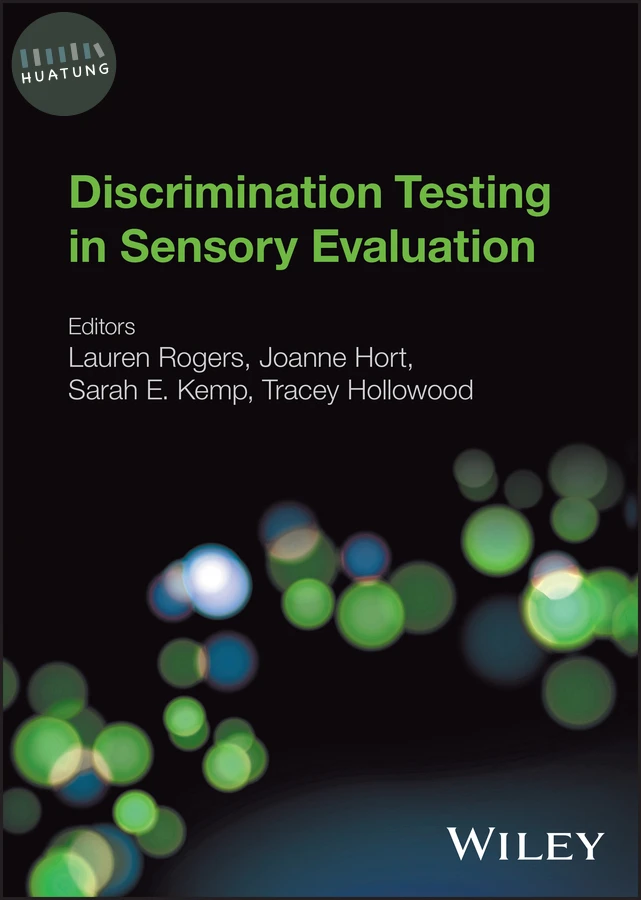Discrimination Testing in Sensory Evaluation 