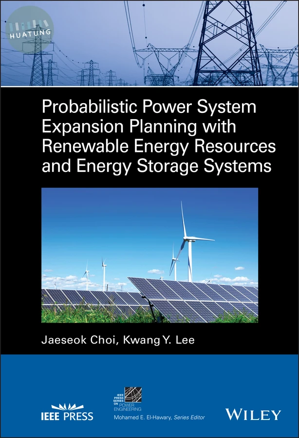 Probabilistic Power System Expansion Planning with Renewable Energy Resources and Energy Storage Systems 