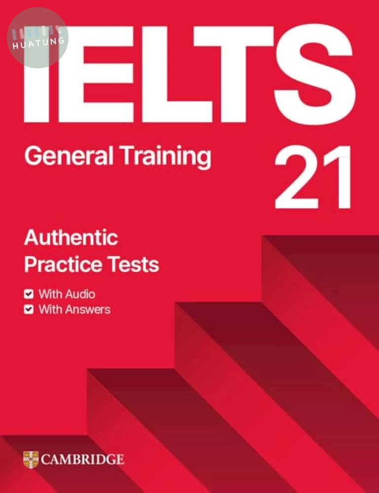 IELTS 21 Practice Tests General Training Student's Book with Answers with Digital Pack (1版)