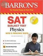 Barron’s SAT Subject Test Physics: With Online Tests 