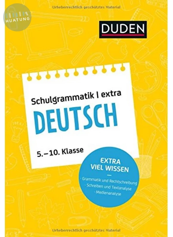 Duden Schulgrammatik extra - Deutsch: Grammatik und Rechtschreibung 