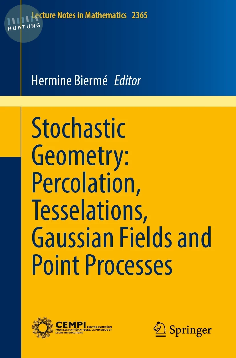 Stochastic Geometry: Percolation, Tesselations, Gaussian Fields and Point Processes 