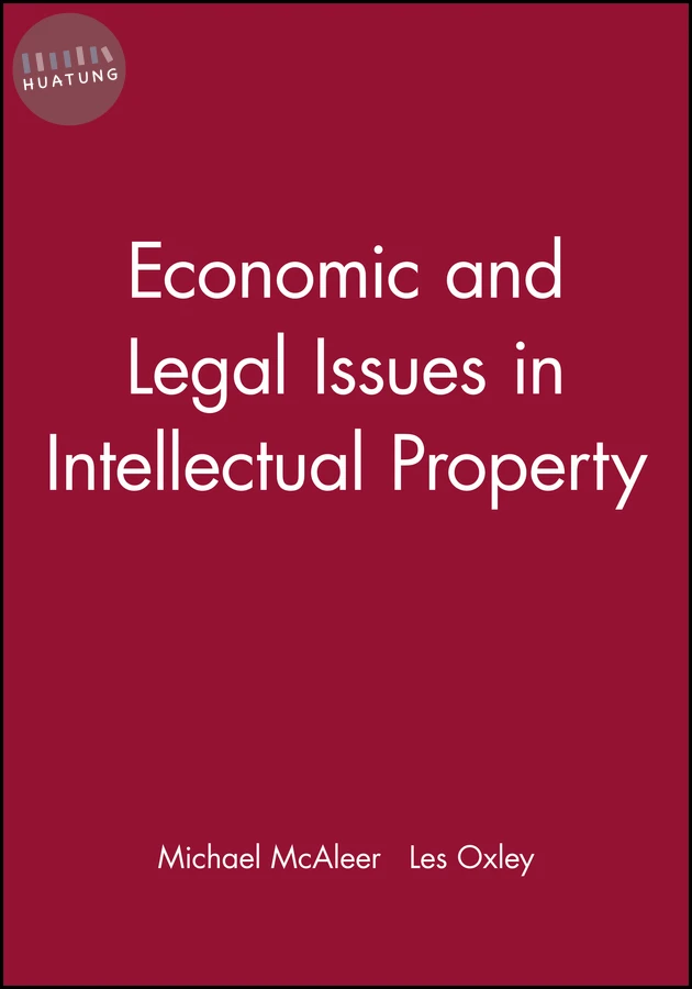 Economic and Legal Issues in Intellectual Property 