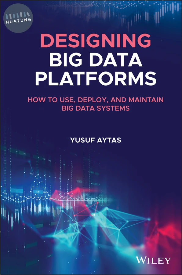 Designing Big Data Platforms 