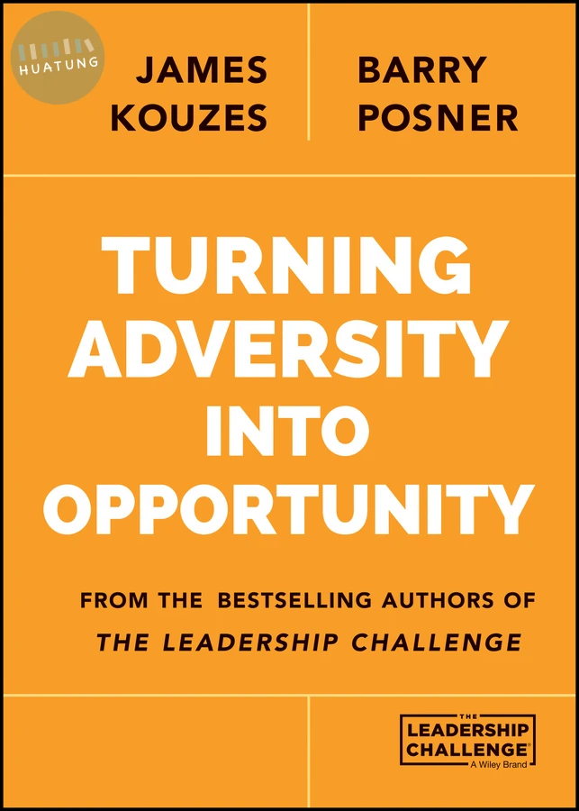 Turning Adversity Into Opportunity 