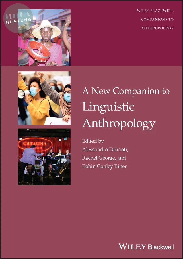 A New Companion to Linguistic Anthropology 