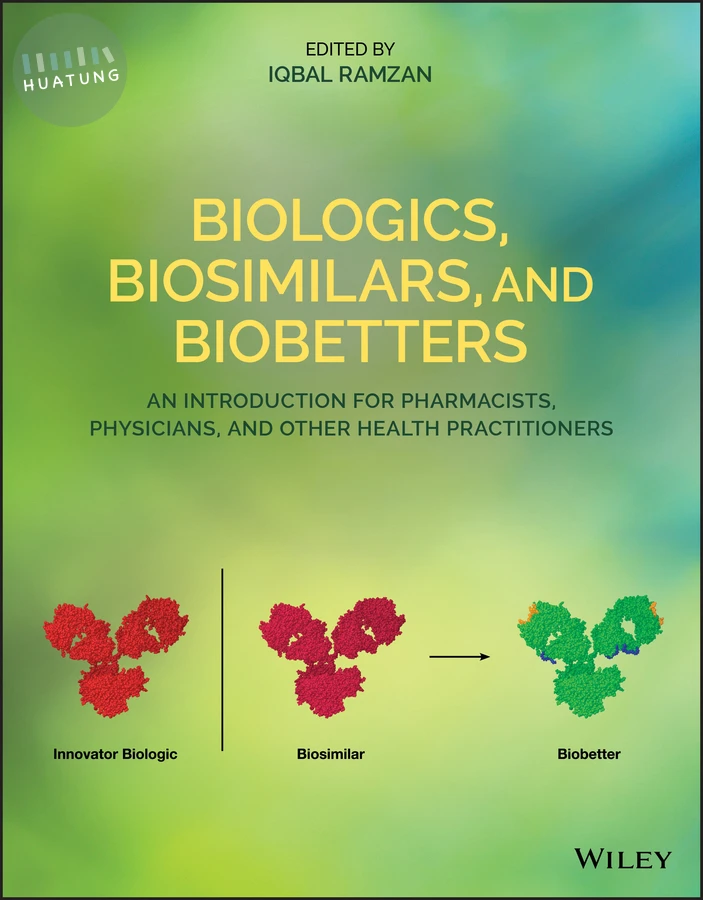 Biologics, Biosimilars, and Biobetters 