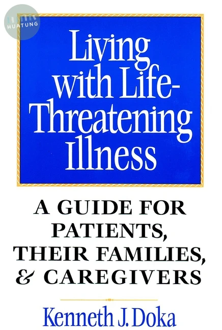 Living with Life-Threatening Illness 