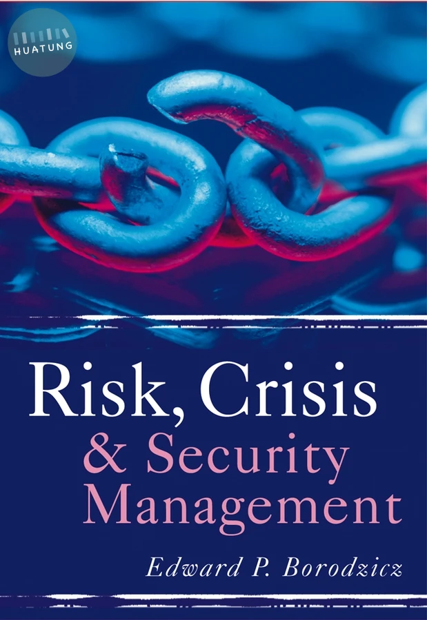 Risk, Crisis and Security Management 