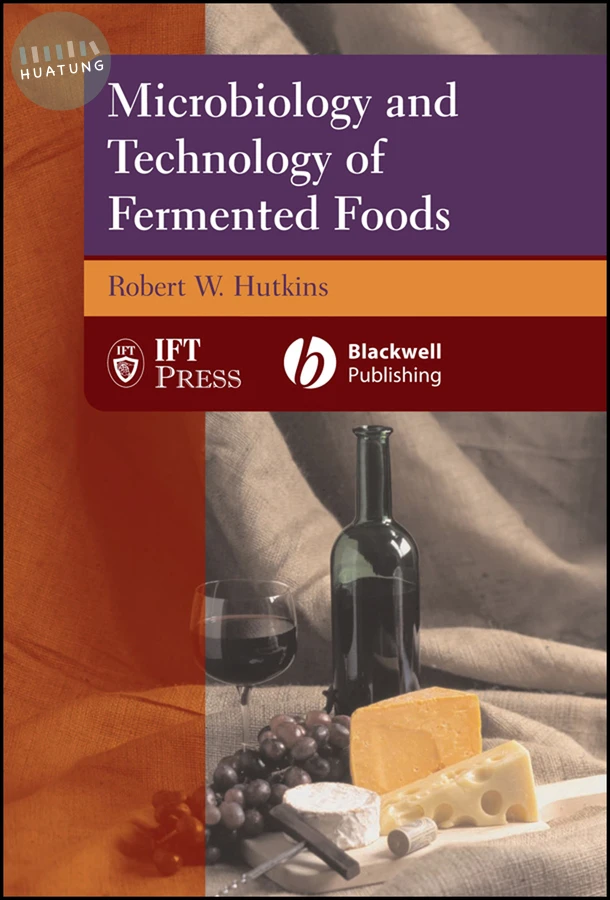 Microbiology and Technology of Fermented Foods 