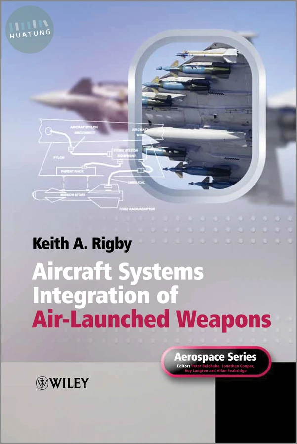 Aircraft Systems Integration of Air-Launched Weapons 