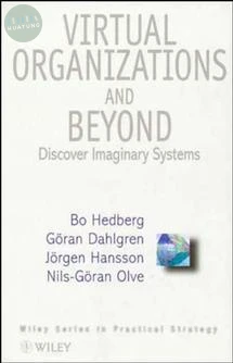 Virtual Organizations and Beyond 