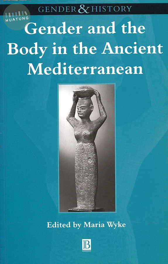 Gender and the Body in the Ancient Mediterranean 
