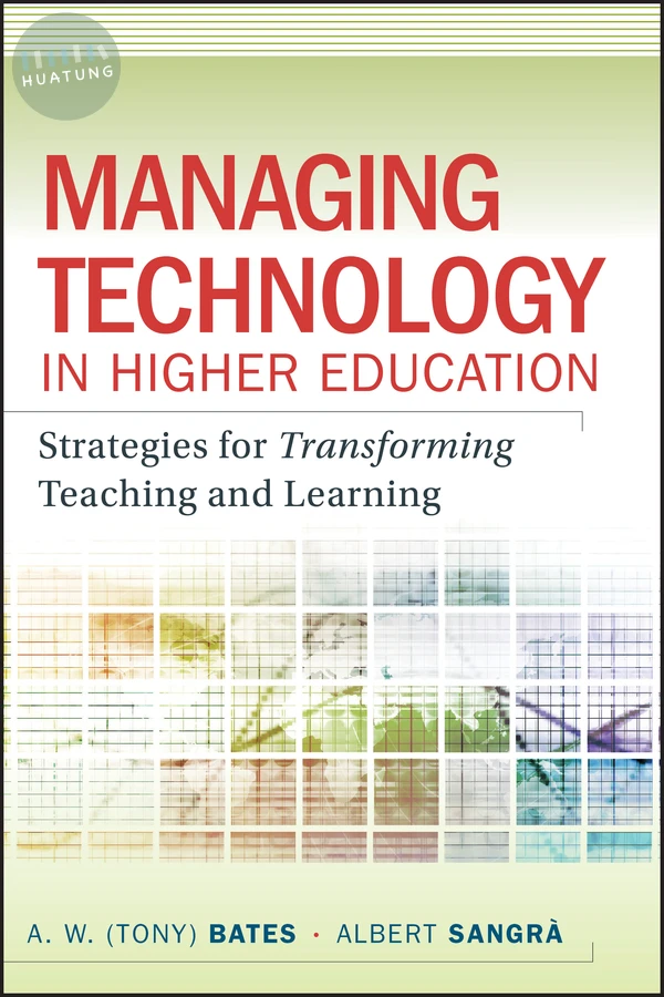 Managing Technology in Higher Education 