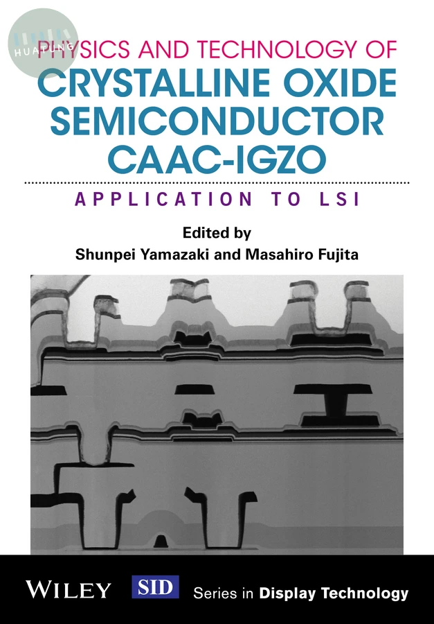 Physics and Technology of Crystalline Oxide Semiconductor CAAC-IGZO 