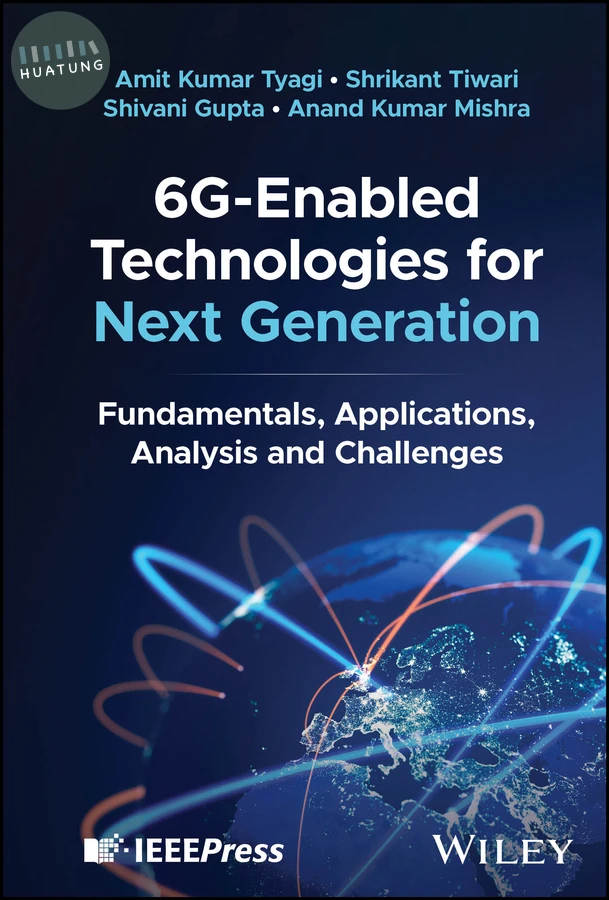 6G-Enabled Technologies for Next Generation 