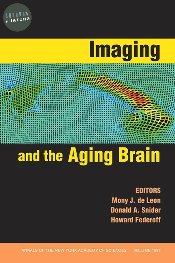 Imaging and the Aging Brain, Volume 1097 