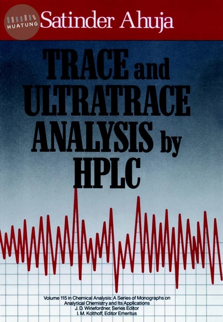 Trace and Ultratrace Analysis by HPLC 