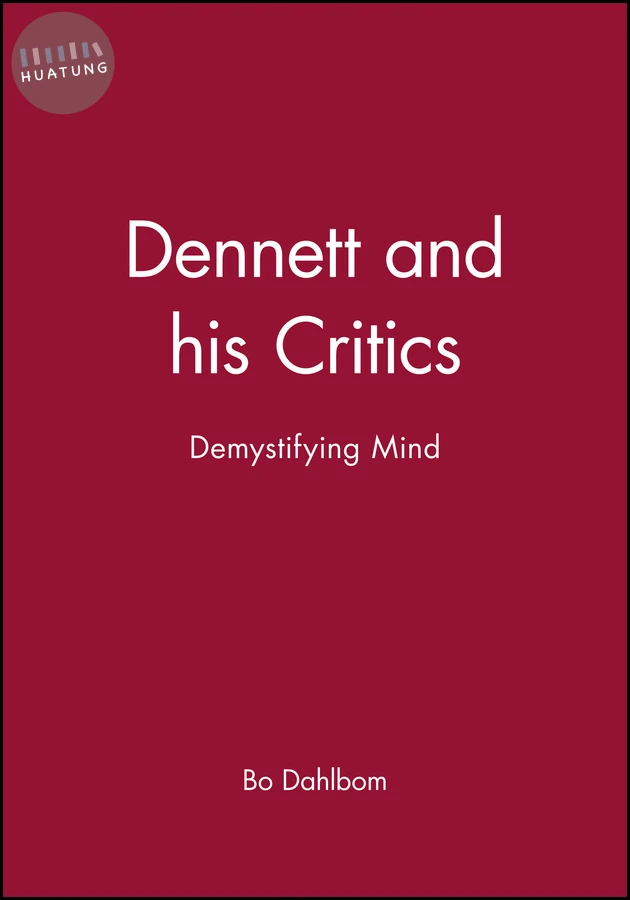 Dennett and his Critics 