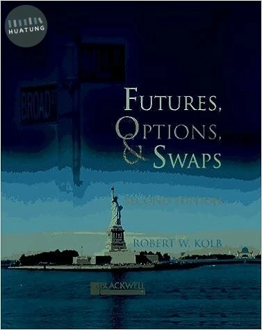 FUTURES OPTIONS & SWAPS (2版)