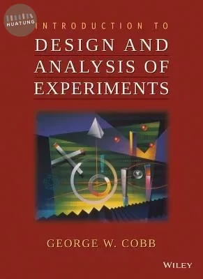 Introduction to Design and Analysis of Experiments (1版)
