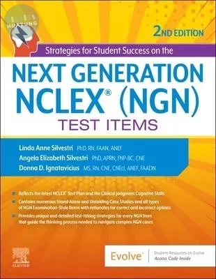 Strategies for Student Success on the Next Generation NCLEX(NGN) Test Items 
