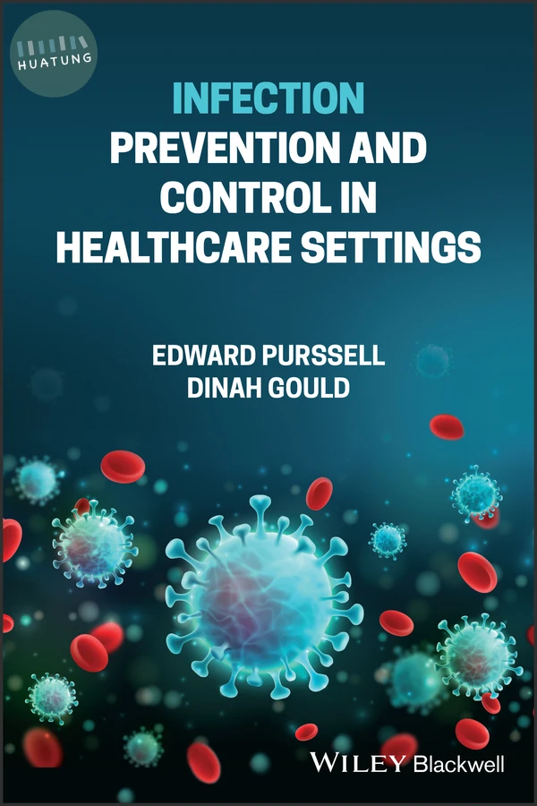 Infection Prevention and Control in Healthcare Settings 