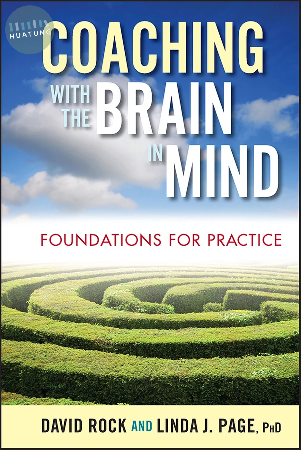 Coaching with the Brain in Mind 