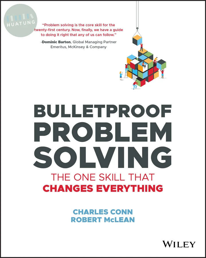 Bulletproof Problem Solving 