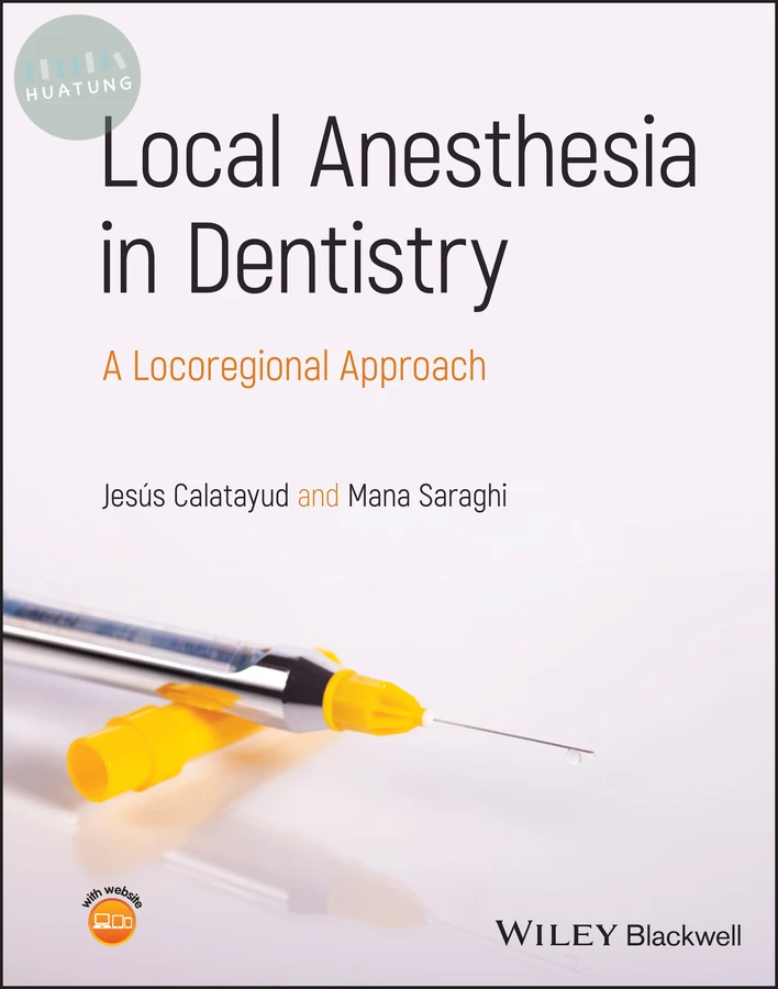 Local Anesthesia in Dentistry 