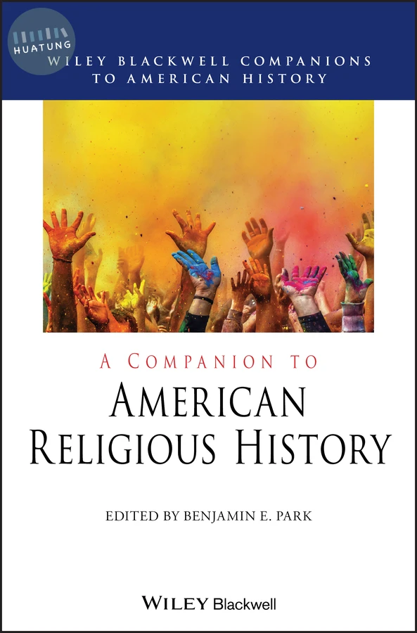 A Companion to American Religious History 