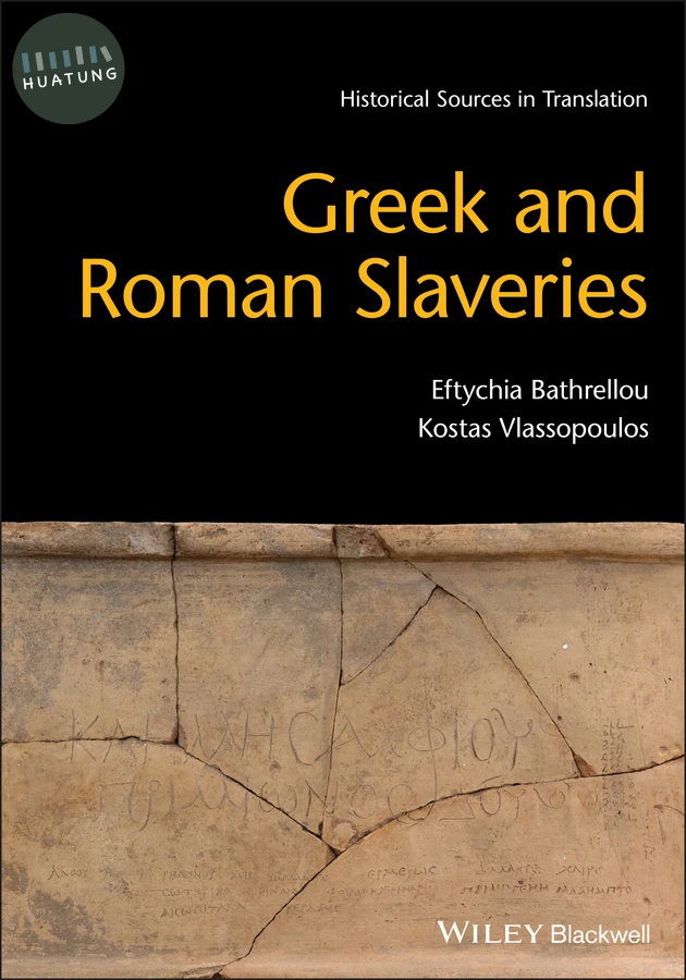 Greek and Roman Slaveries 