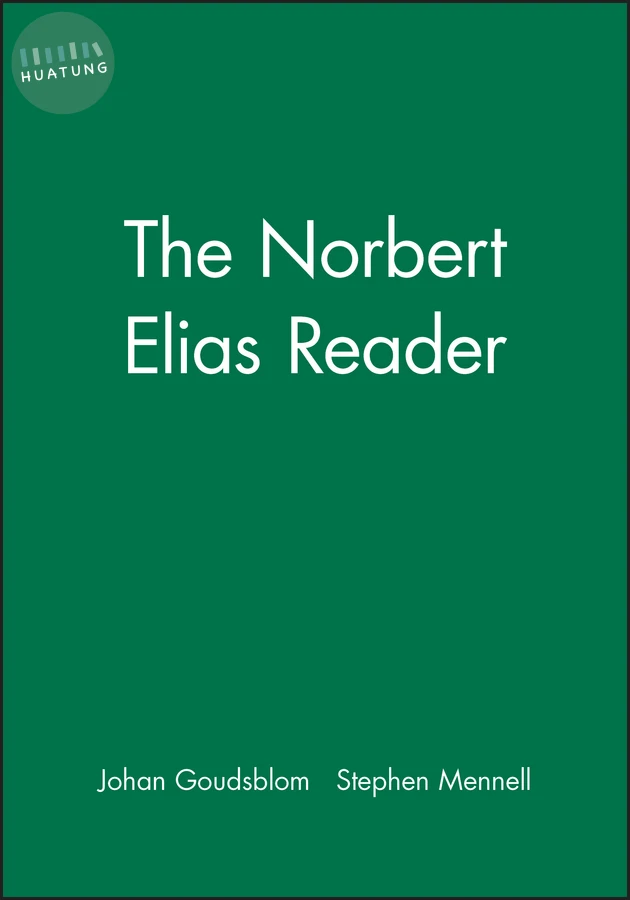 The Norbert Elias Reader 