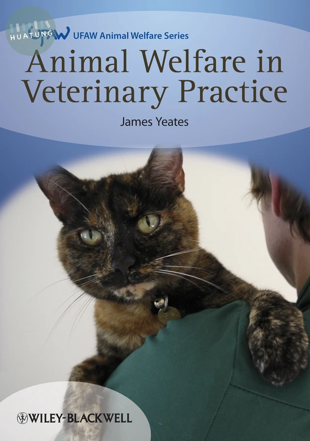 Animal Welfare in Veterinary Practice 