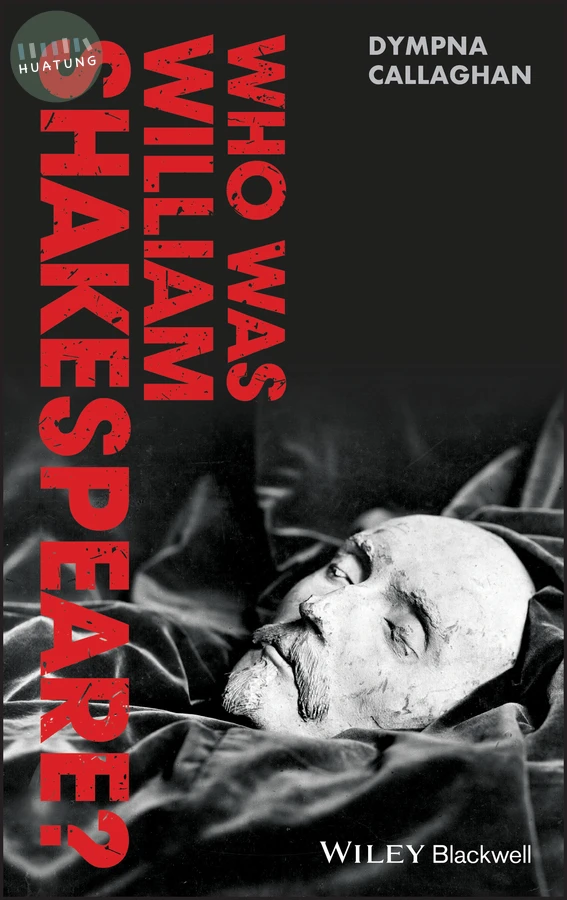 Who Was William Shakespeare? 